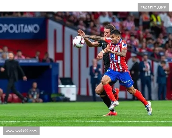 西甲黑马崛起势不可挡 独特战术与年轻阵容引领新潮流 西甲黑马崛起势不可挡 独特战术与年轻阵容引领新潮流